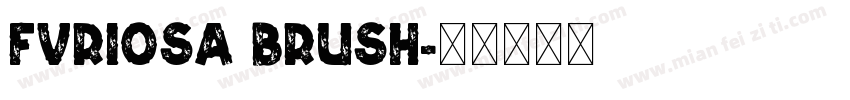 fvriosa brush字体转换
